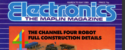 Electronic: The Maplin Magazine (March-May 1985)