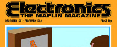Electronics: The Maplin Magazine (December 1982 - February 1982)
