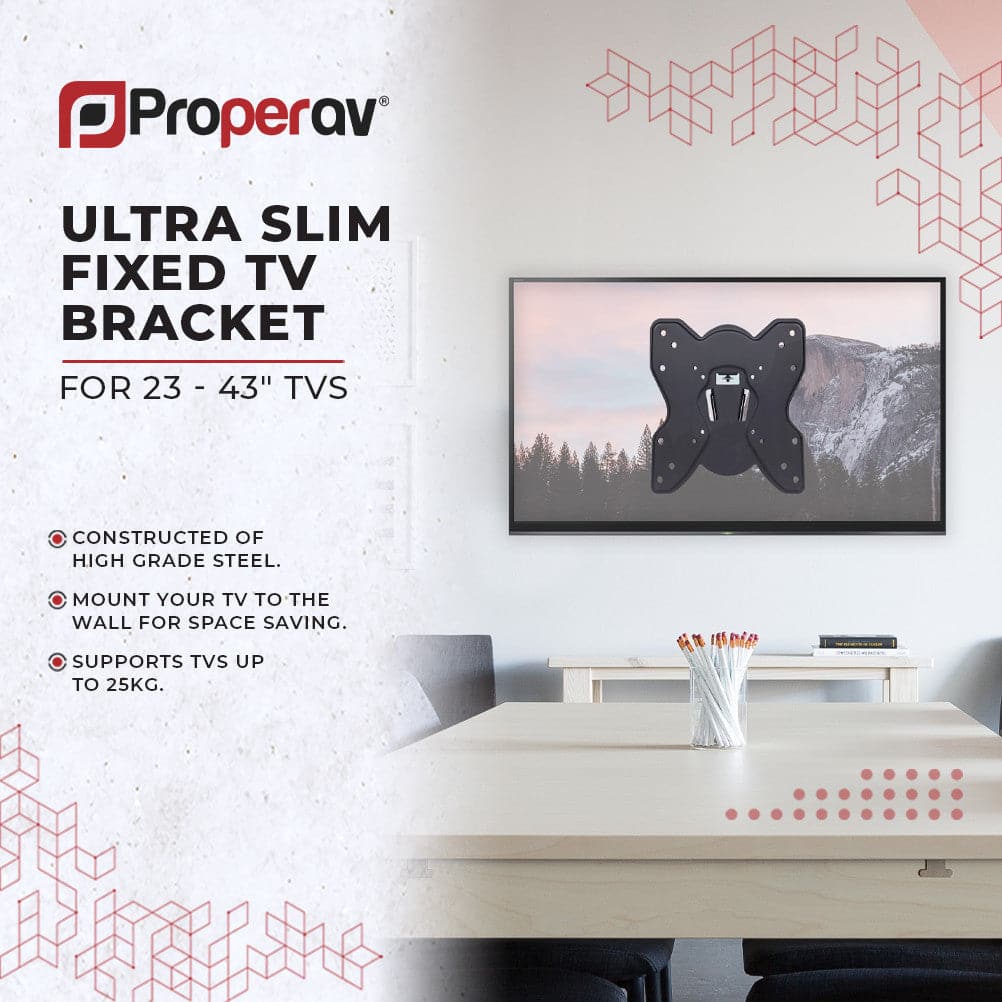 ProperAV Fixed 23" - 43" Flat TV Wall Bracket (25kg Capacity / VESA Max. 200x200) - Black